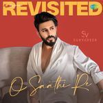 O Saathi Re - Revisited