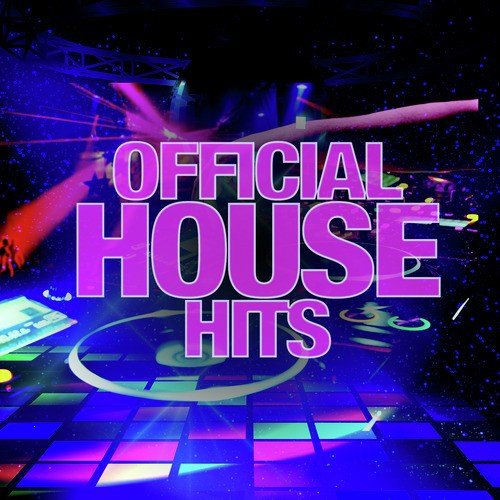 Official House Hits