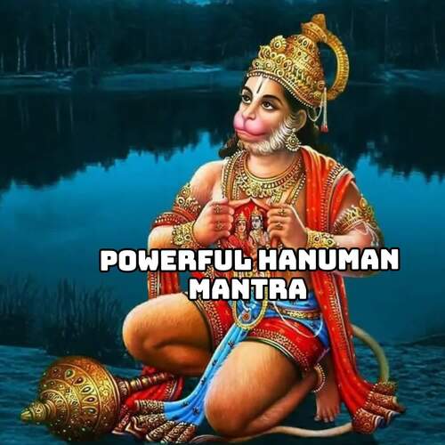 Powerful Hanuman Mantra