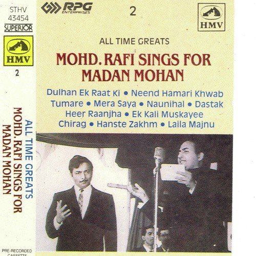 Rafi Sings For Madan Mohan - All Time Greats - Vol 2