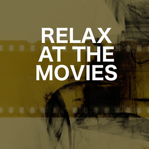 Relax At The Movies