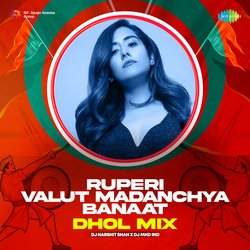 Ruperi Valut Madanchya Banaat - Dhol Mix-H1otazxaVGA