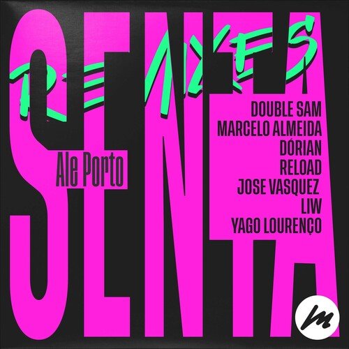 SENTA (REMIXES)