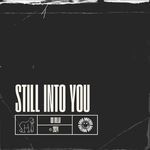 STILL INTO YOU (DnB)