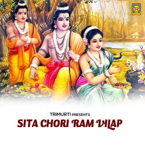 Sita Chori Ram Vilap
