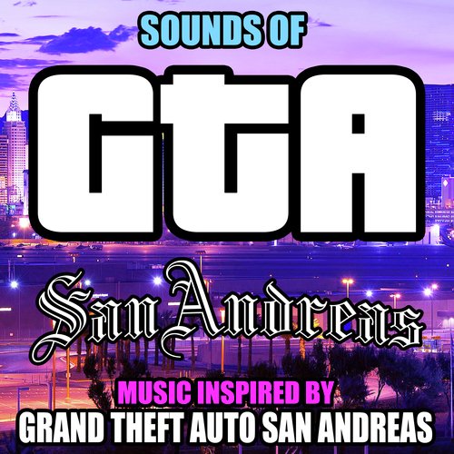 Sounds of GTA San Andreas (Music Inspired by Grand Theft Auto San Andreas)_poster_image