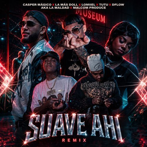 Suave Ahi (Remix)