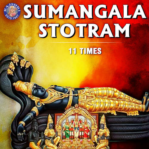 Sumangala Stotram - 11 Times