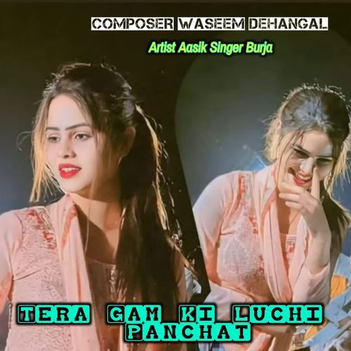 Tera Gam Ki Luchi Panchat