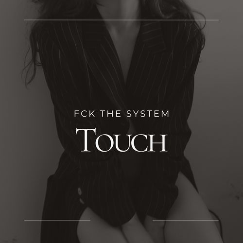 Touch (Extended Version)