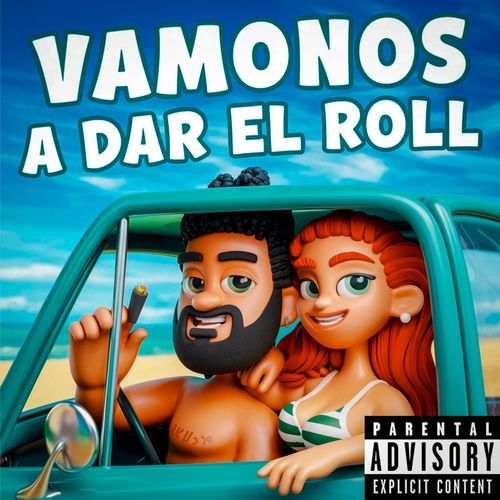 Vamonos A Dar El Roll_poster_image