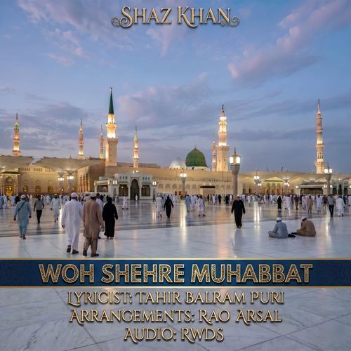 Woh Shehre Muhabbat