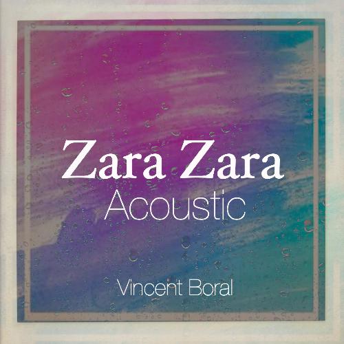 Zara Zara (Acoustic)_poster_image