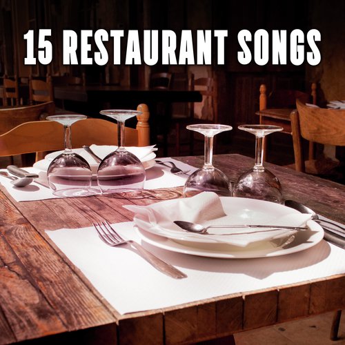 15 Restaurant Songs