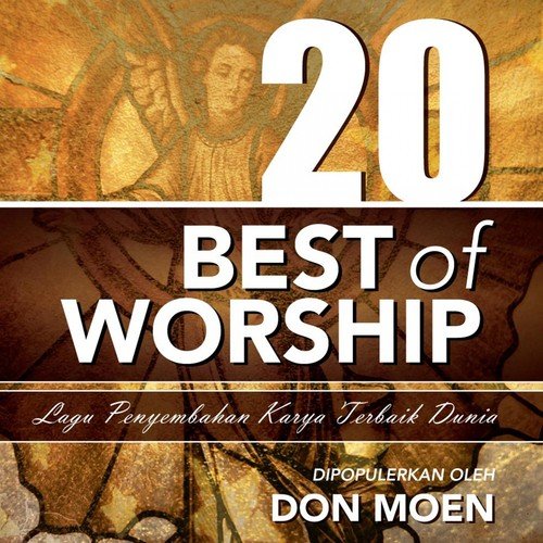 Kupersembahkan Hidupku Lyrics 20 Best Of Worship Only On Jiosaavn