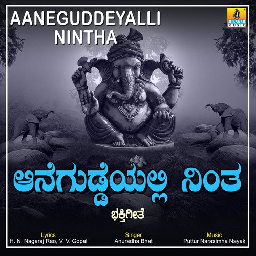 Aaneguddeyalli Nintha - Single