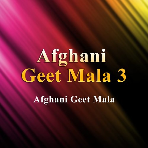 Afghani Geet Mala