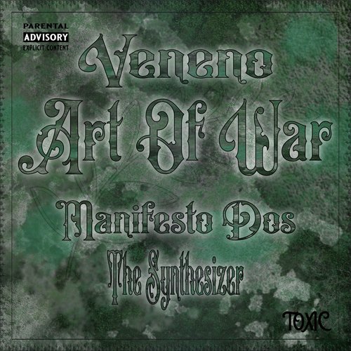 Art of War Manifesto Dos the Synthesizer