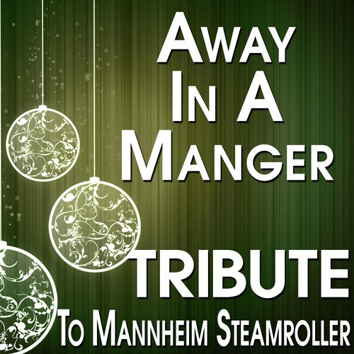 Away in a Manger (Tribute to Mannheim Steamroller) cover art