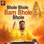 Bhole Bhole Bam Bhole Bhole
