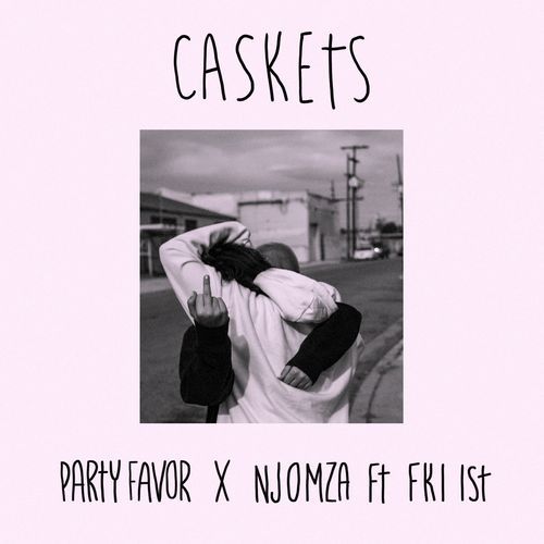 Caskets (feat. FKi 1st) (Clean)