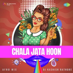 Chala Jata Hoon - Afro Mix-NzoPQwR7UkM