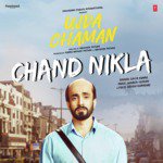 Chand Nikla (From &quot;Ujda Chaman&quot;)