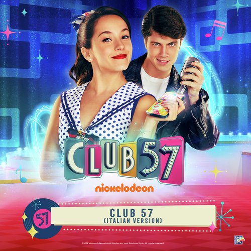 Club 57 (Italian Version) Lyrics - Club 57 (Italian Version) - Only on  JioSaavn