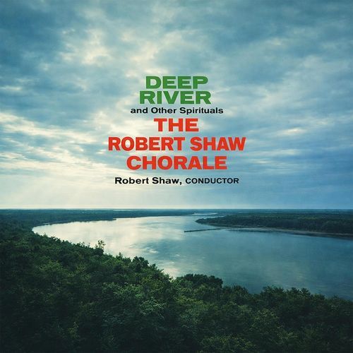 Deep River and Other Spirituals
