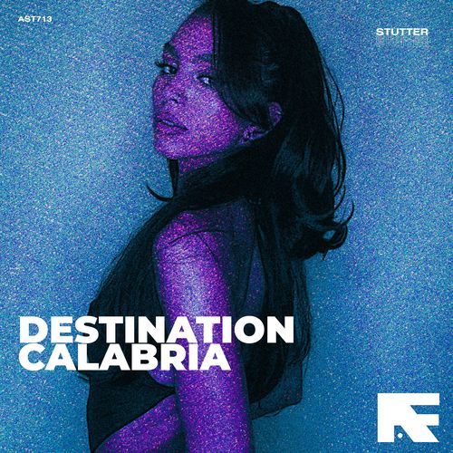 Destination Calabria (Stutter Techno)