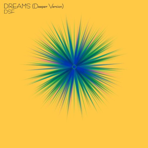 Dreams (Deeper Version)