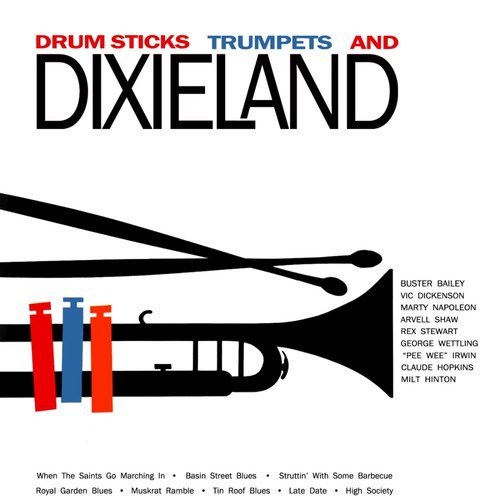 Drum Sticks, Trumpets And Dixieland