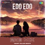 Edo Edo - RnB Mix
