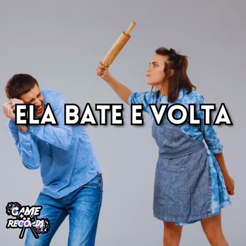 Ela Bate e Volta_poster_image