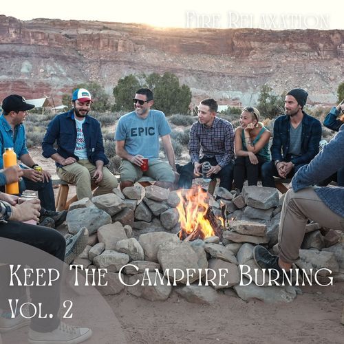 Fire Relaxation: Keep The Campfire Burning Vol. 2 - 3 Hours_poster_image