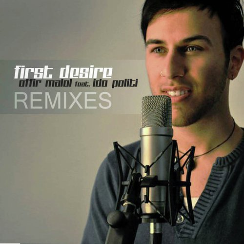 First Desire (Remixes)_poster_image