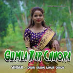 Gumla Kar Chhora