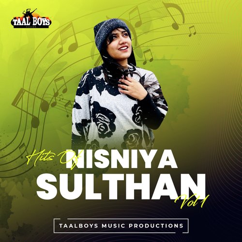 Hits Of Nisniya Sulthan, Vol.1