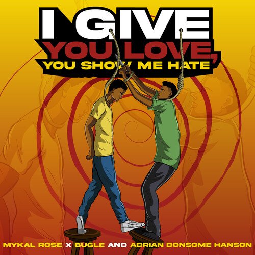 I Give You Love You Show Me Hate_poster_image