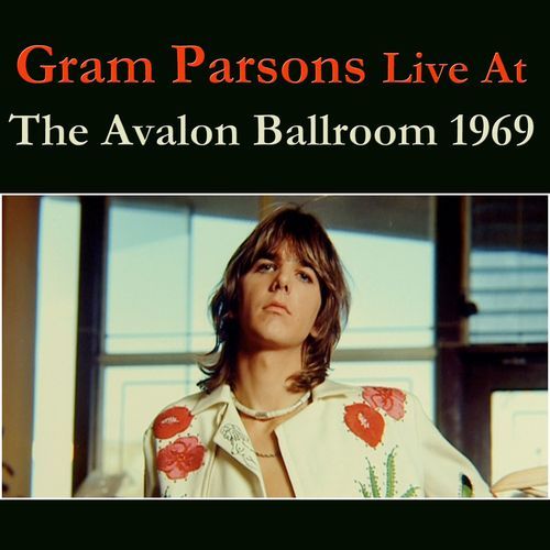 In Concert  (Gram Parsons Collection)