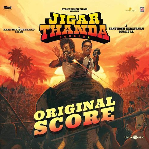 Jigarthanda DoubleX Original Score