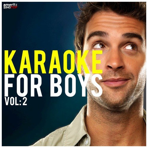 Karaoke for Boys, Vol. 2