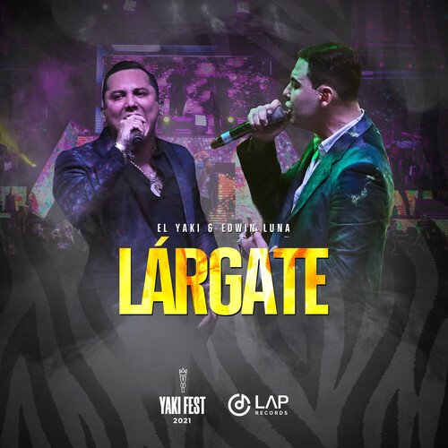 Lárgate (En Vivo)