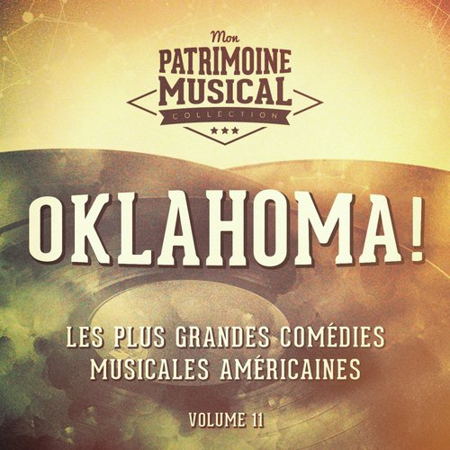 Oh! What a Beautiful Mornin' (Extrait De La Comédie Musicale « Oklahoma! »)