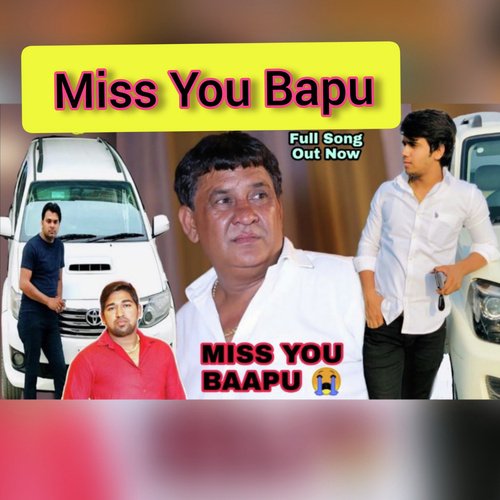 Miss You Bapu