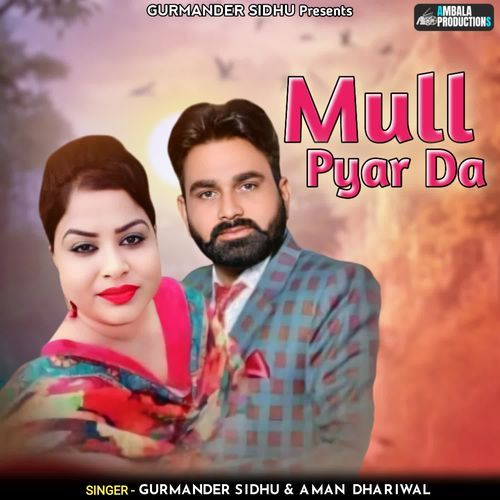 Mull Pyar Da