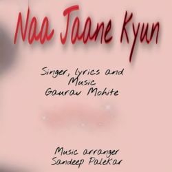 Naa jaane kyun-ESZZaEVKbQo