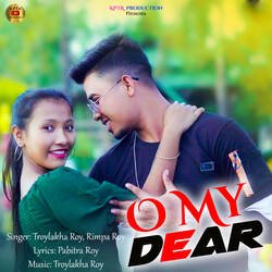 O MY DEAR-IiQlaC5JfAs