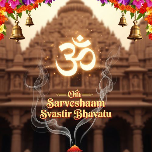 Om Sarvesham Swastir Bhavatu