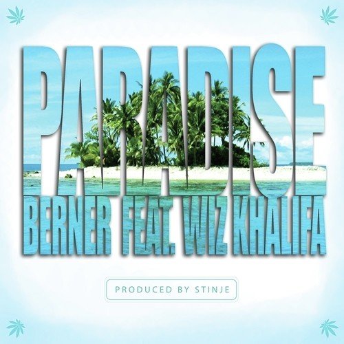 Paradise (feat. Wiz Khalifa) - Single